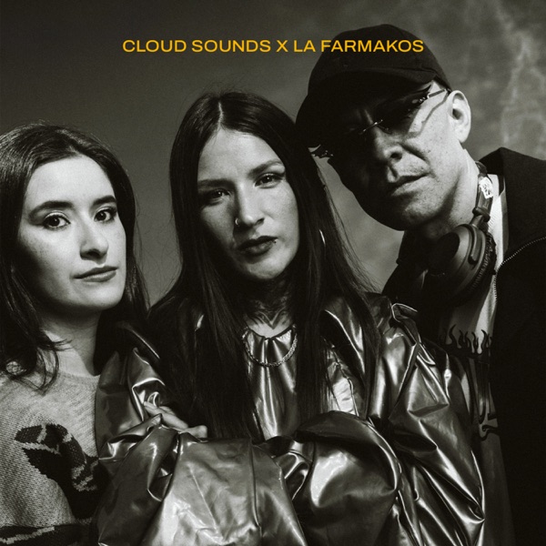 La Farmakos x CLOUD Sounds - EP