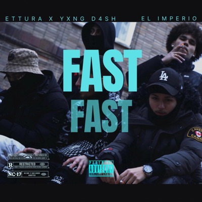 Fast (feat. Ettura) - Single