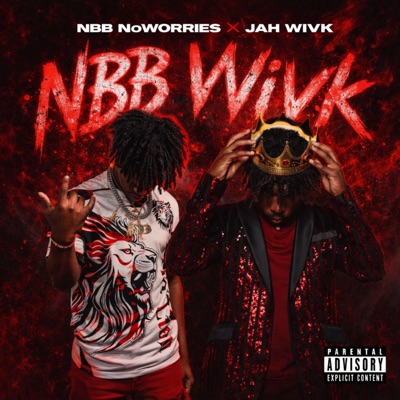 NBB Wivk (feat. Jah Wivk) - EP