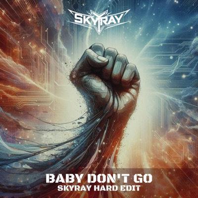 Baby Don't Go - Single
