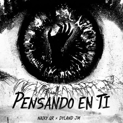 Pensando en Ti (feat. Dyland Jm) - Single