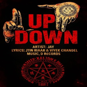 UP DOWN (feat. Jtin Riaar) [Jay Remix] - Single