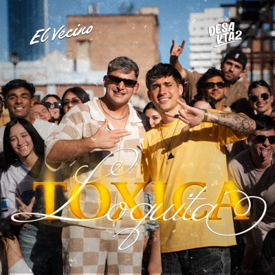 Tóxica Loquita - Single