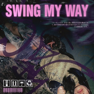 swing my way - Single