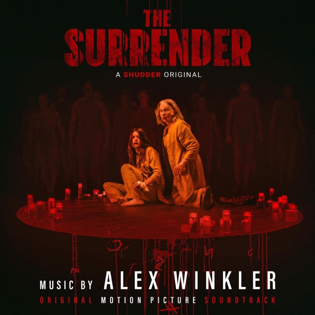 The Surrender (Original Motion Picture Soundtrack) - Album by Alex