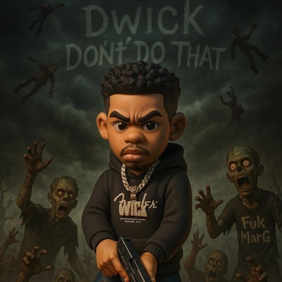 Dont Do That - Single