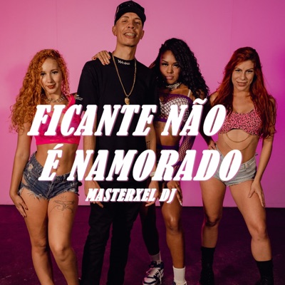 Ficante Não É Namorado - Single