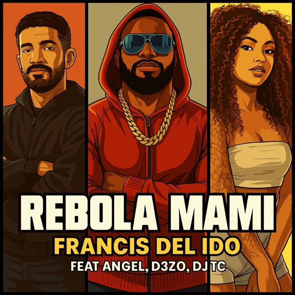 Rebola Mami (feat. Angel, D3zo & DJ Tc) [Single Edit]