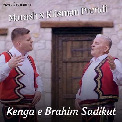 Kenga e Brahim Sadikut - Single