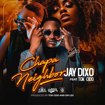 Chapa Neighbour (feat. Tok Cido) - Single