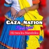 Gaza nation (Hitwa ku Nandzika) (feat. Dr nhanha/Technology/boss ma thousand) - Single