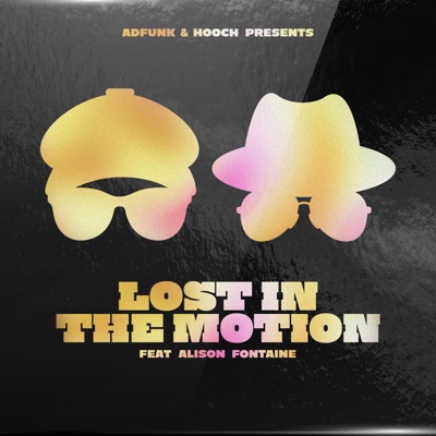 Lost In The Motion (feat. Alison Fontaine) - Single