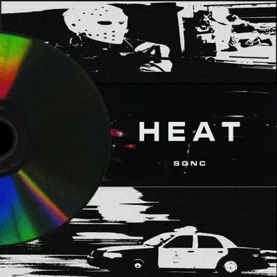 Listen to Heat - Single by Sqnc