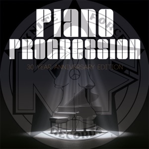 Piano Progression 30 Year Anniversary Edition (feat. Mad Mind Jox) - Single