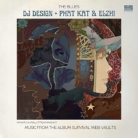 The Blues (feat. Phat Kat & Elzhi) - Single - DJ Design