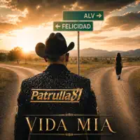 VIDA MIA — Patrulla 81
