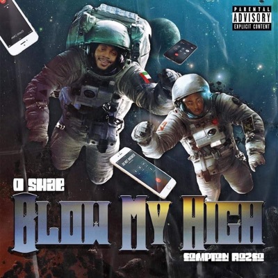 Blow My High (feat. Compton Ro2co) - Single