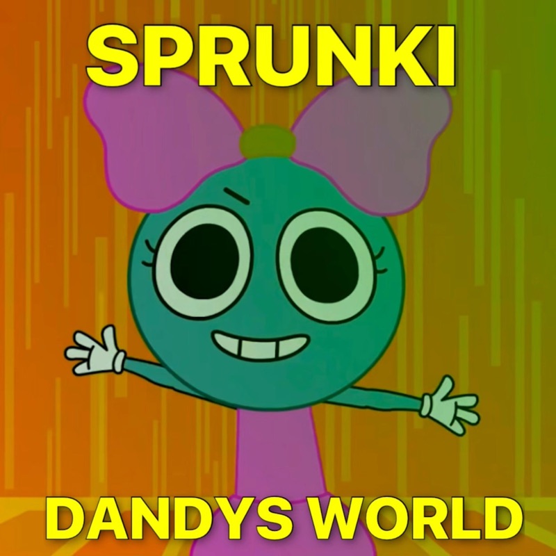 Sprunki Dandys World Song - TheeOnlyJanessa: Song Lyrics, Music Videos ...