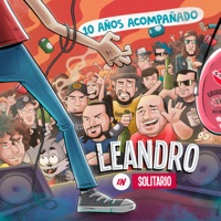 10 Años Acompañado - Leandro En Solitario