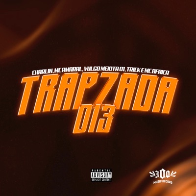 Trapzada 013 - Single