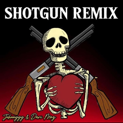 Shotgun (feat. Davi Mnz) [Funk Remix] - Single