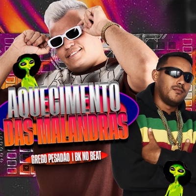 Aquecimento das Malandras - Single