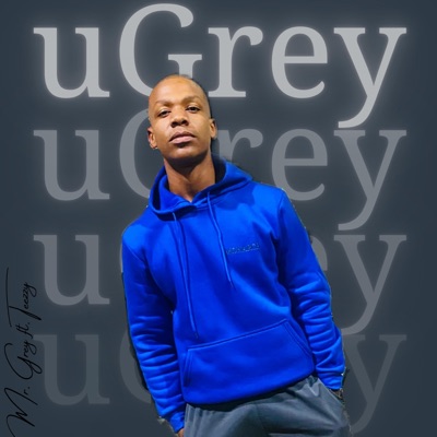 uGrey (feat. Teezzy) - Single
