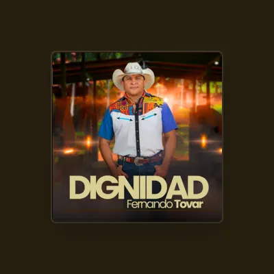 Listen to Fernando Tovar, watch music videos, read bio, see tour dates & more!