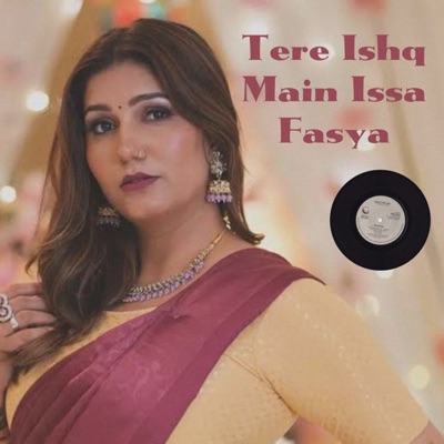 Tere Ishq Main Issa Fasya - Single