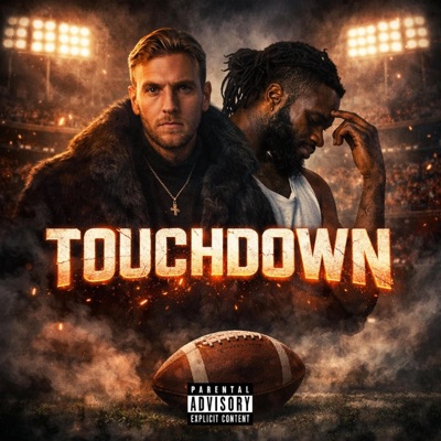 Touchdown (feat. Man Like Nells) - Single