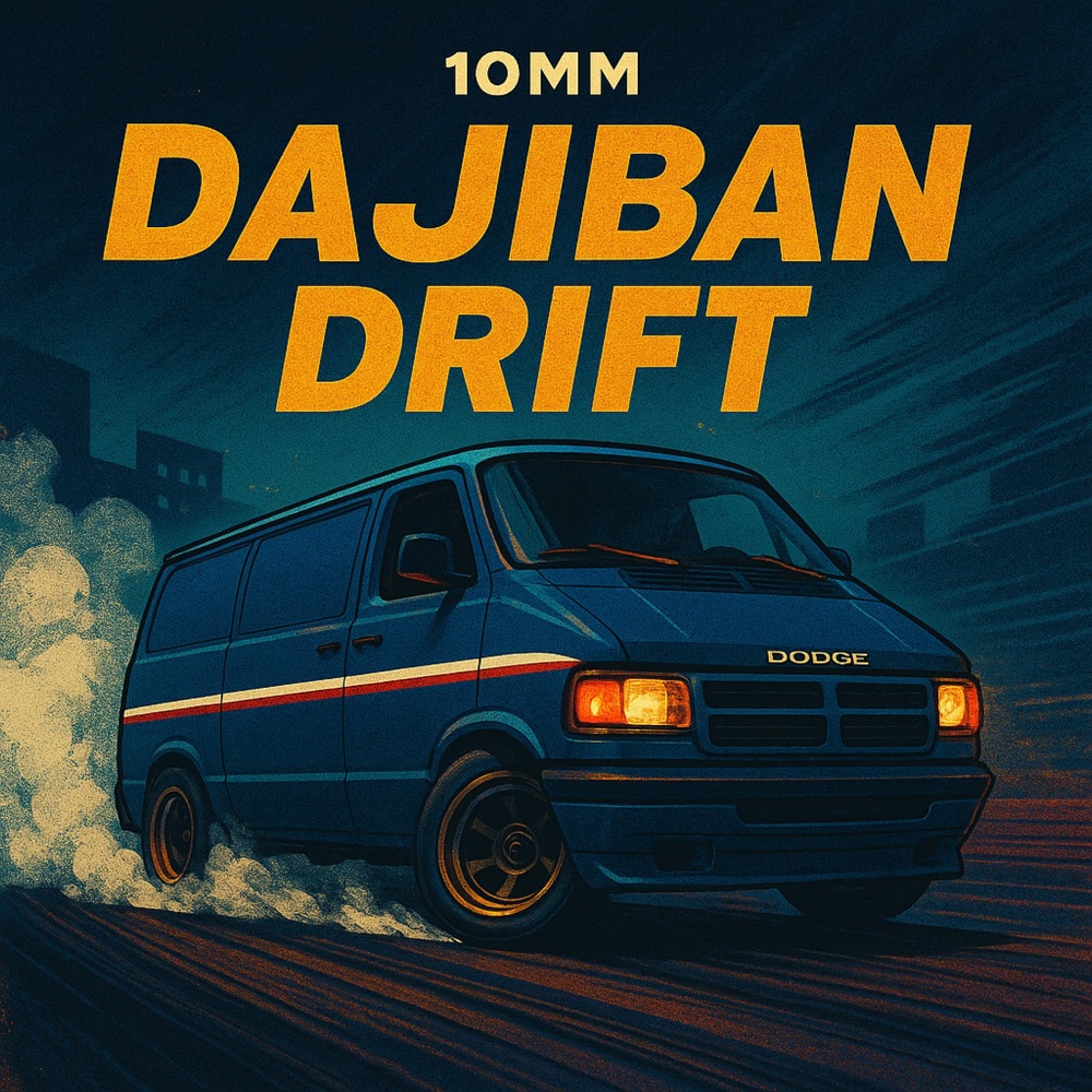 Обложка альбома «DAJIBAN DRIFT - Single» — 10mm