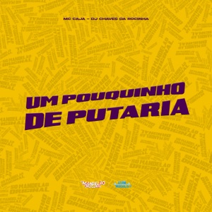 Um Pouquinho de Putaria