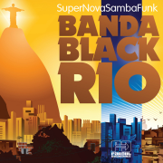 Super Nova Samba Funk (feat. Seu Jorge, Elza Soares & Gilberto Gil & Caetano Veloso) - Banda Black Rio