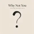 Why Not You