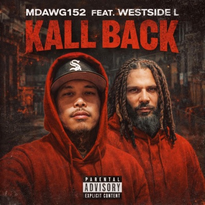 Kall Back (feat. Westside L) - Single