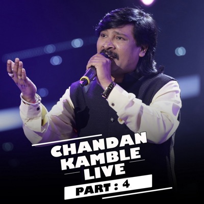 Chandan Kamble (Part - 4) [Live] - EP