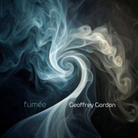 Geoffrey Gordon: Fumée (feat. Szymon Morus, Christoph Poppen, Horácio Ferreira, Duncan Ward & José Luis García Vegara) - Radom Chamber Orchestra, Hong Kong Sinfonietta & Frankfurt Radio Symphony Orchestra