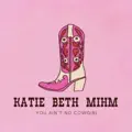 You Ain't No Cowgirl