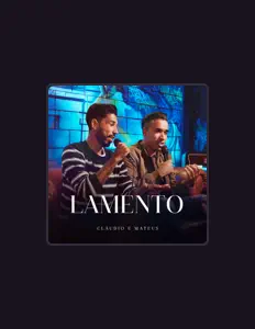 收听 Cláudio & Mateus、观看音乐视频、阅读小传、查看巡演日期等 ！