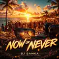 Now Or Never