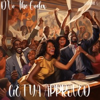 Get Ya Approved - Single - D'Vo