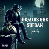 Déjalos Que Sufran - Single - Vikilis