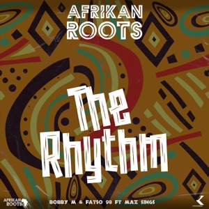 The Rhythm (feat. Maz Sings) - Single