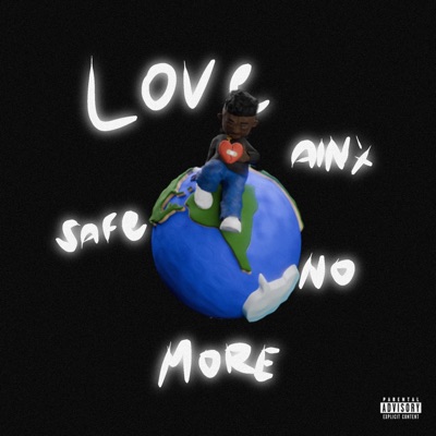 Love Aint Safe No More : The Deep End