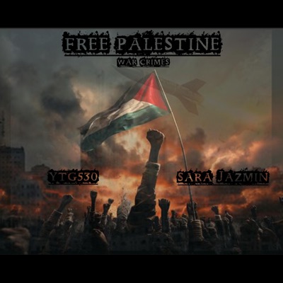 FreePalestineWarCrimes (feat. Sara Jazmin) - Single