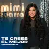 Te Crees El Mejor