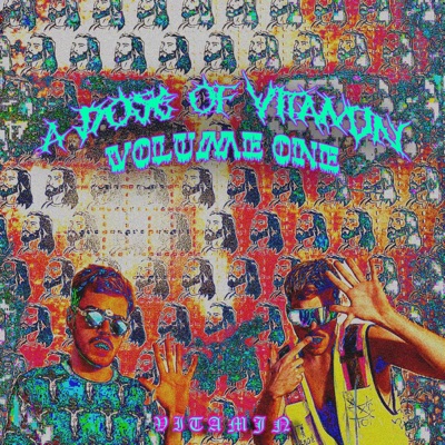 A DOSE OF VITAMJN, VOL. 1 (VIP versions) - EP