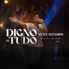 Digno de Tudo