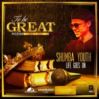 Life Goes On - Single - Shumba Youth & TrizO