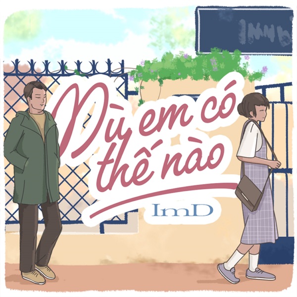 Dù Em Có Thế Nào - Single